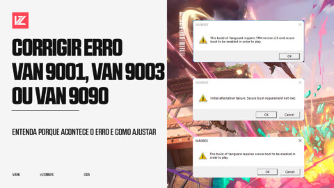 Como corrigir o erro VAN 9001, VAN 9003 ou VAN 9090 no VALORANT