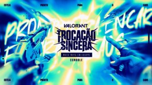 VALORANT Trocação sincera Gamers Club Trocação Sincera