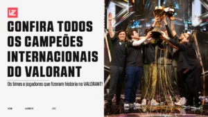 VALORANT campeões internacionais